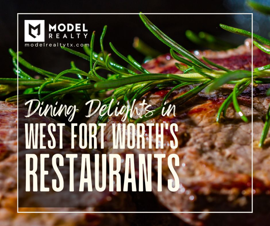 Dining Delights in West Fort Worth’s Restaurants Featured Image